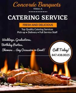 Curbside, Carryout & Full Service Catering at Concorde Banquets - Kildeer