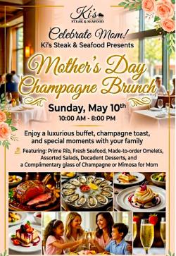 Mother's Day Champagne Brunch at Ki's Steak & Seafood - Glendale Heights