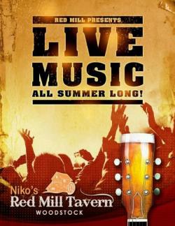 Live Music at Niko's Red Mill Tavern in Woodstock - summer 