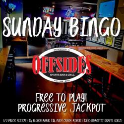 Sunday Bingo at Offsides Sports Bar & Grill in Woodstock