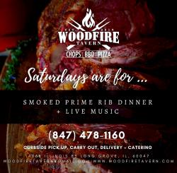 Saturday Smoked Prime Rib Special at Woodfire Tavern - Long Grove 